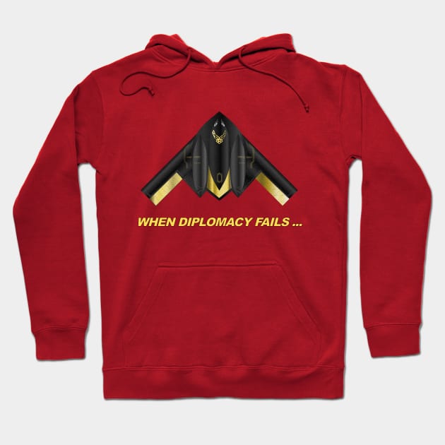 When Diplomacy Fails... USAF B2 Spirit Bomber - Black Yellow Hoodie by geodesyn